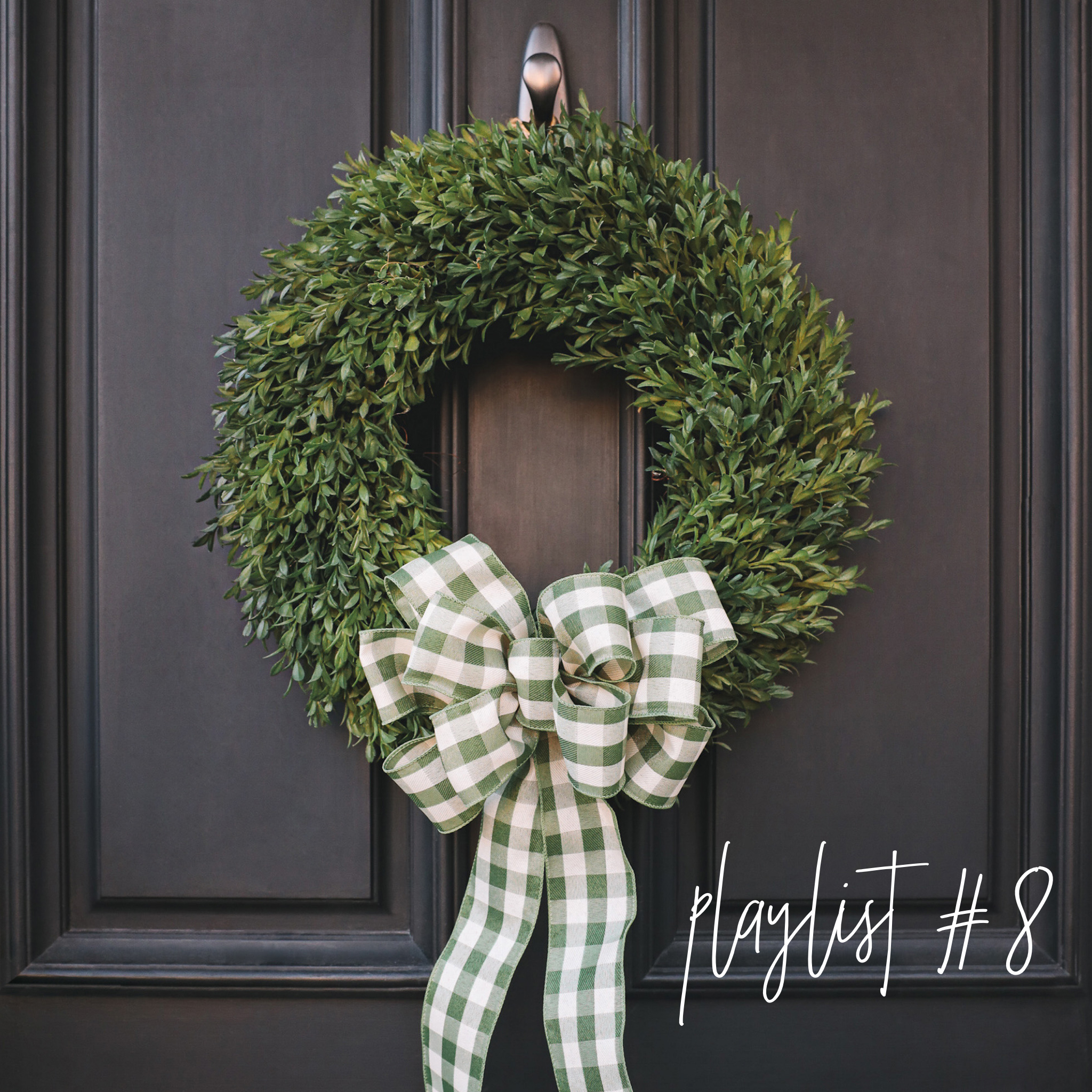 Spotify Playlist #8 | green gingham bow