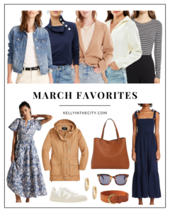 March Favorites | Kelly in the City | Lifestyle & Fashion Blog