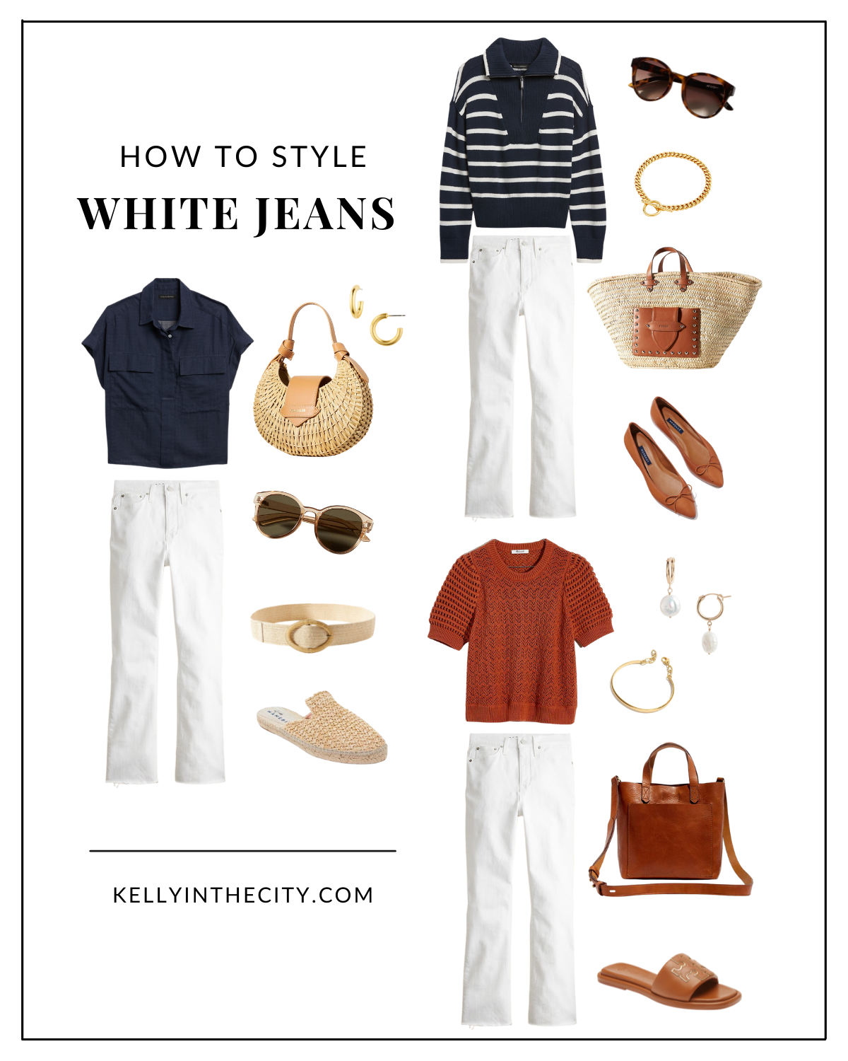 How to Style White Jeans 3 Ways | Kelly in the City