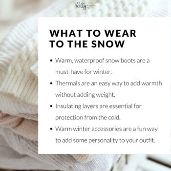 What to Wear in the Snow - Kelly in the City | Lifestyle Blog