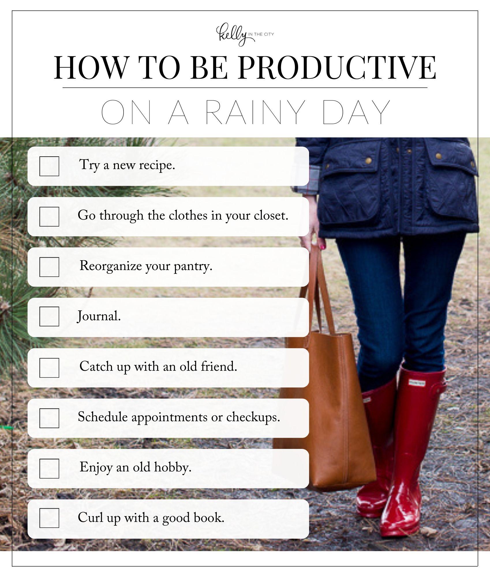 how to be productive on a rainy day