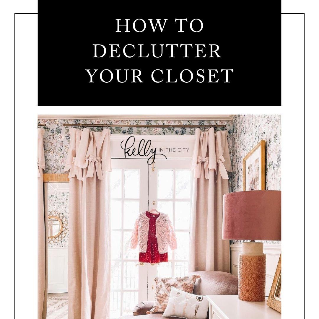 How to declutter closet