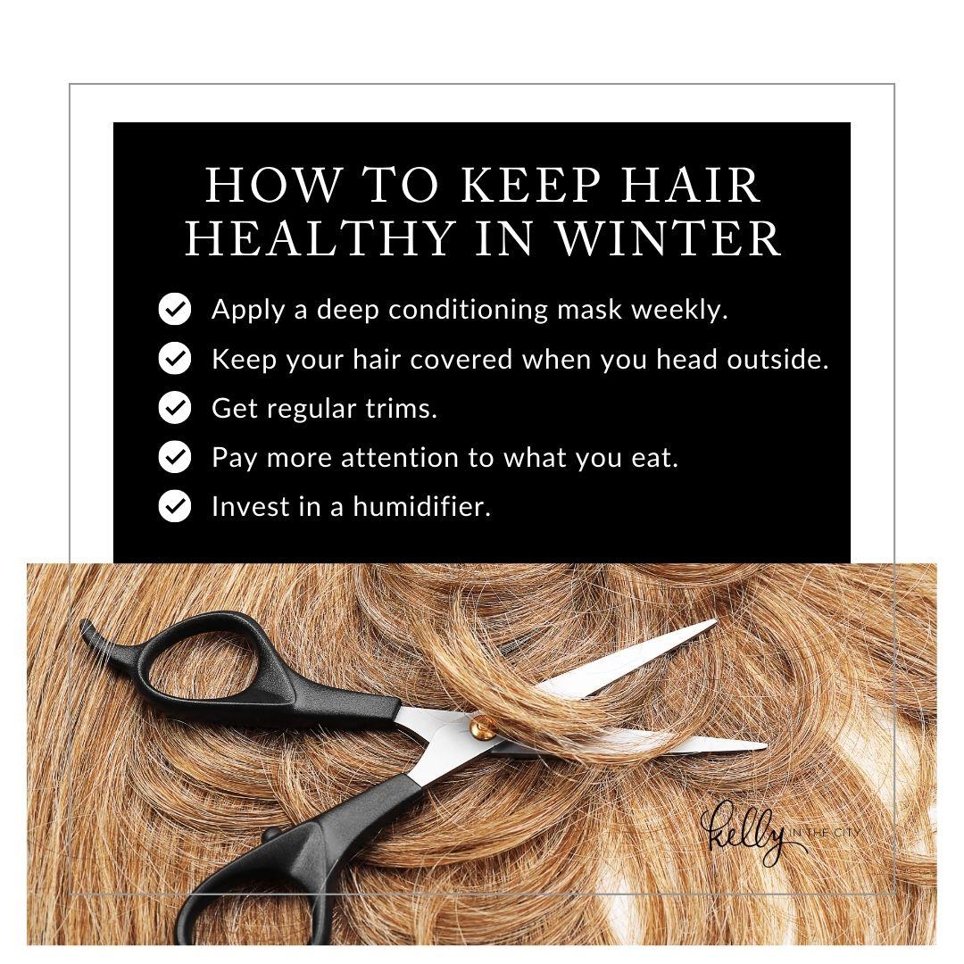 How to keep hair healthy in the winter