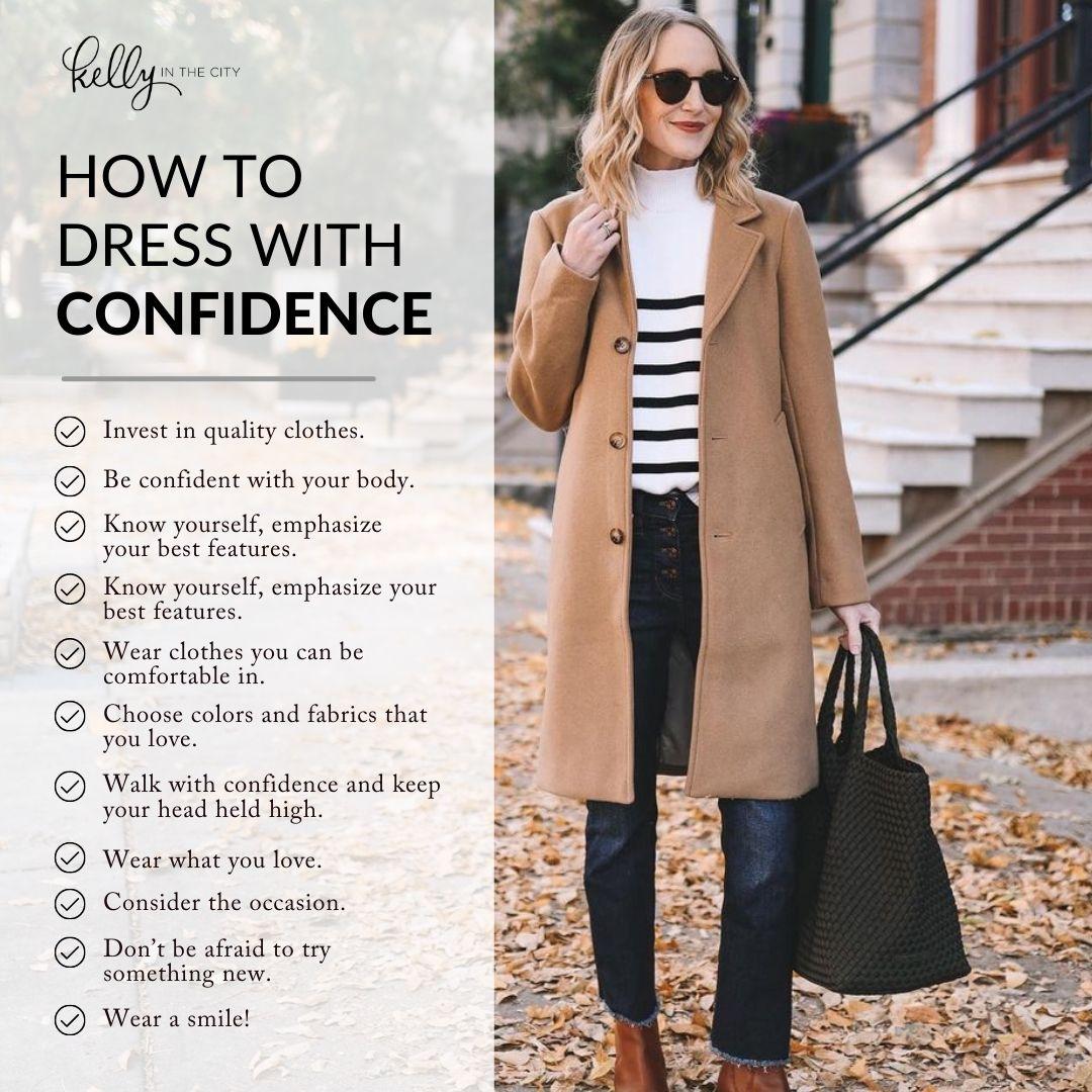 How To Dress With Confidence Kelly In The City Lifestyle Blog