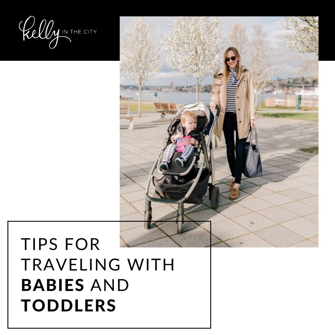Tips For Traveling With Babies and Toddlers