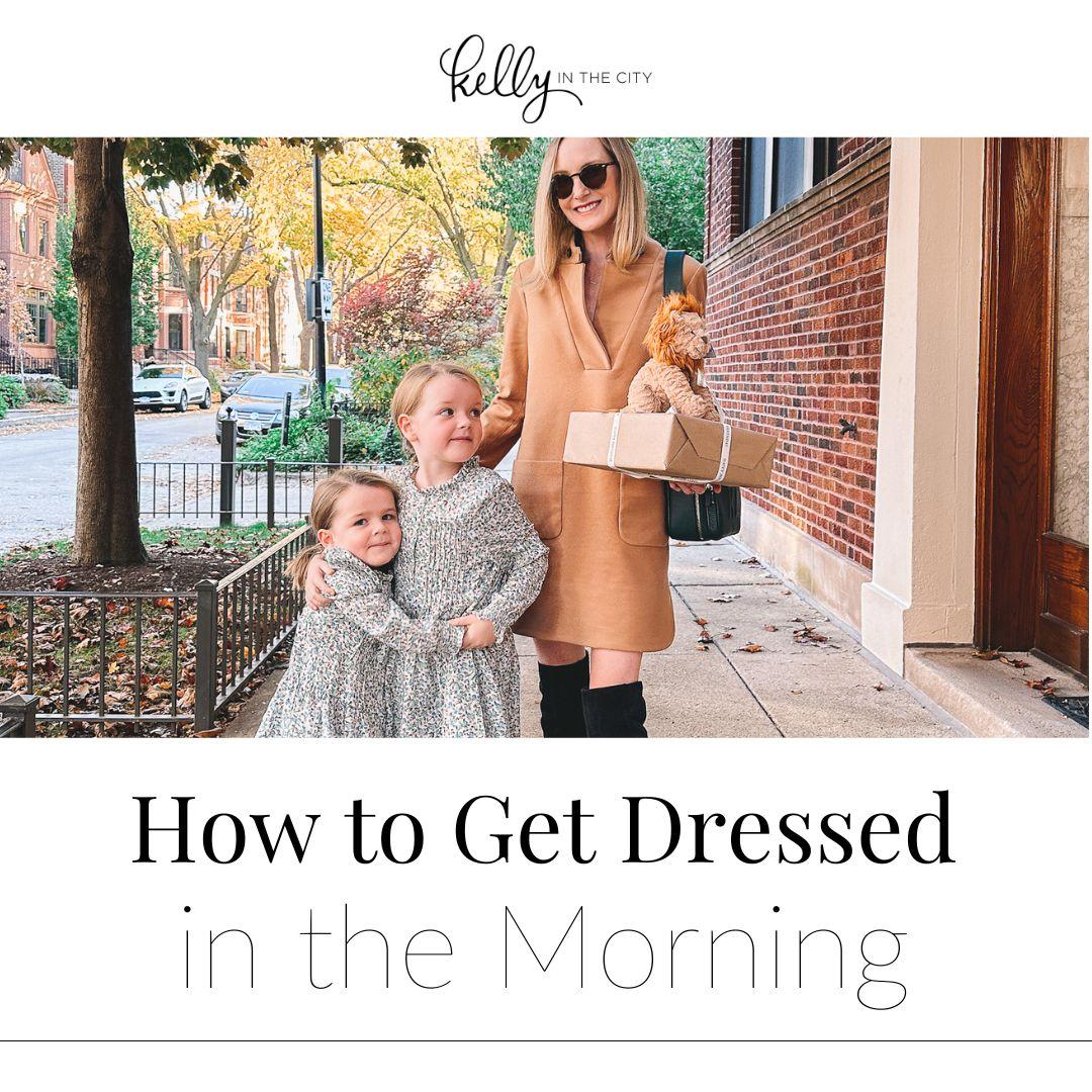 how to get dressed in the morning